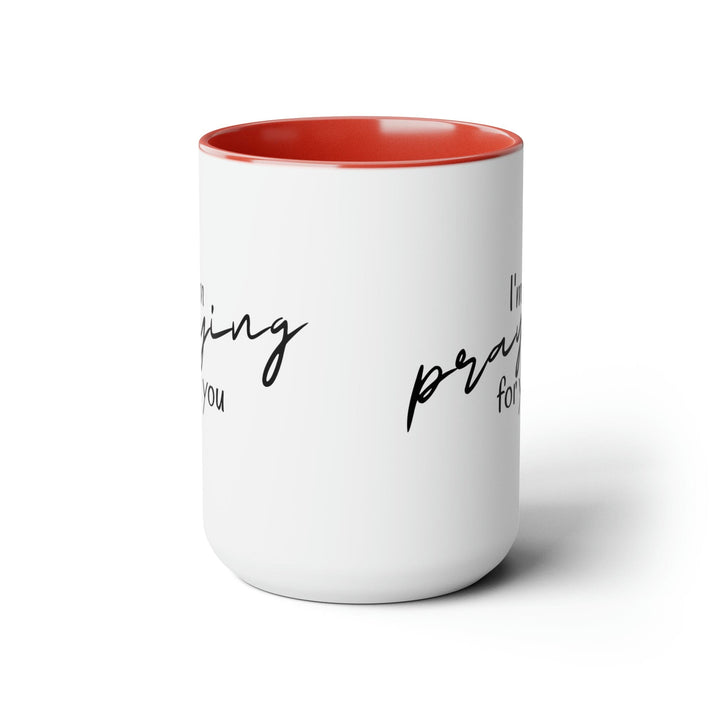 Accent Ceramic Coffee Mug 15oz - Say it Soul I’m Praying for you T-shirt