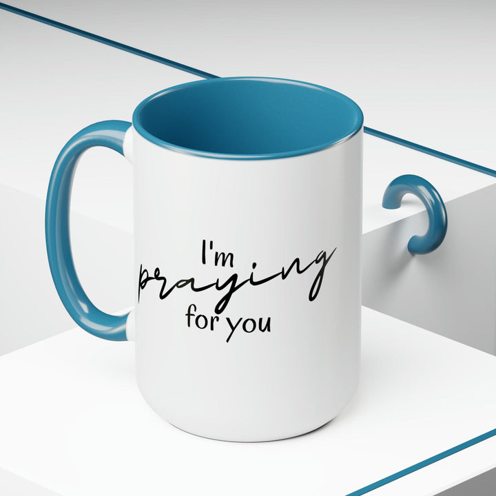 Accent Ceramic Coffee Mug 15oz - Say it Soul I’m Praying for you T-shirt