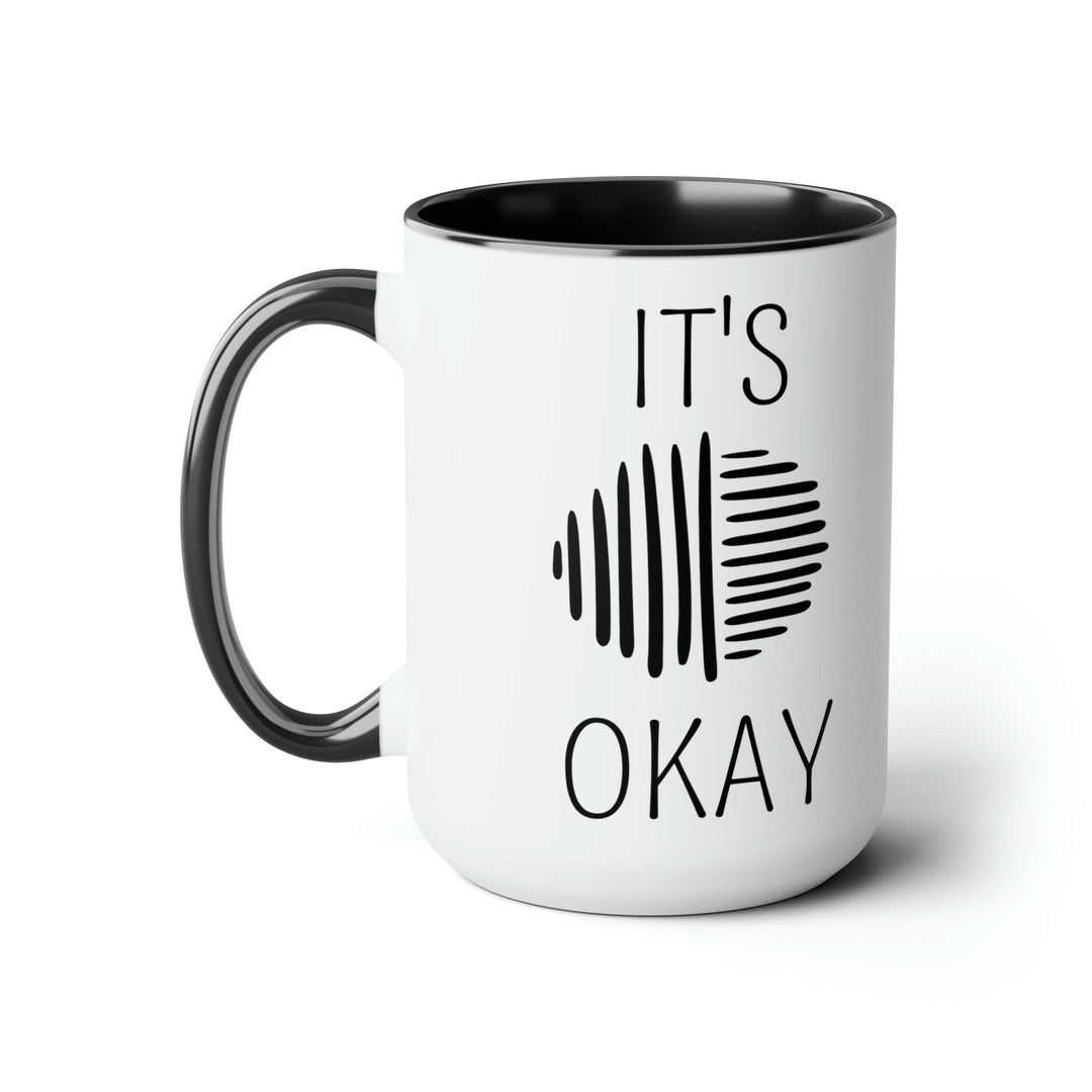 Accent Ceramic Coffee Mug 15oz - Say it Soul its Okay Black Line Art Positive