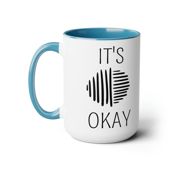 Accent Ceramic Coffee Mug 15oz - Say it Soul its Okay Black Line Art Positive