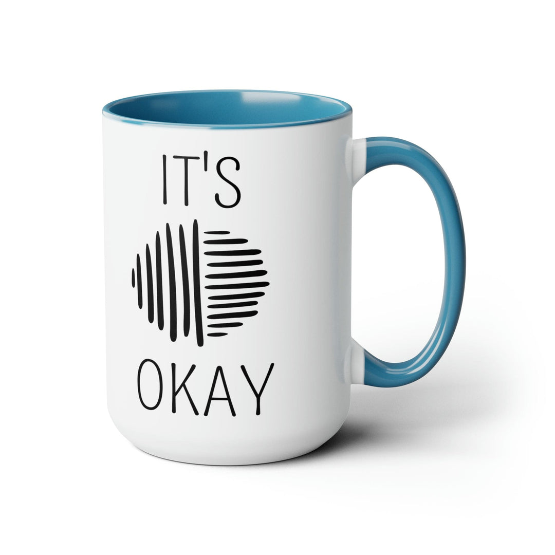 Accent Ceramic Coffee Mug 15oz - Say it Soul its Okay Black Line Art Positive