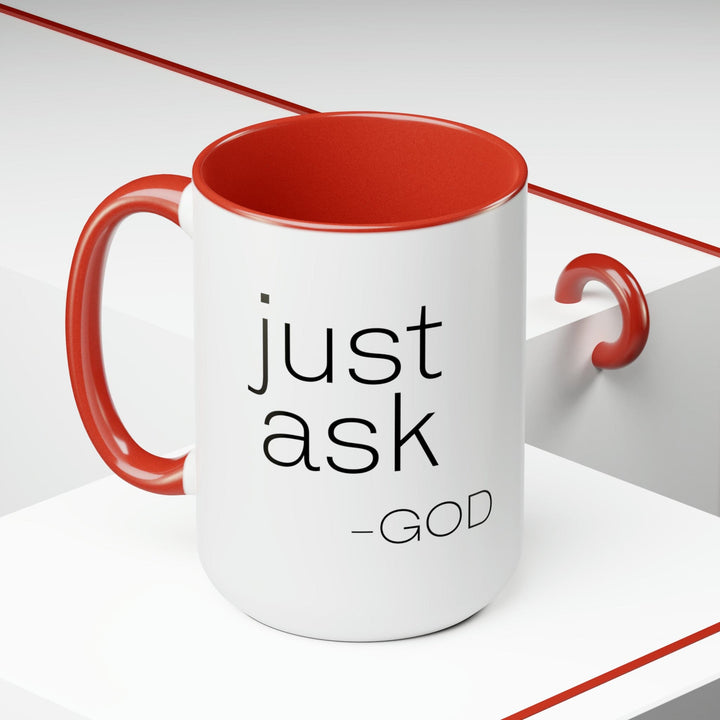 Accent Ceramic Coffee Mug 15oz - Say it Soul ??ust Ask-god’ Statement Shirt