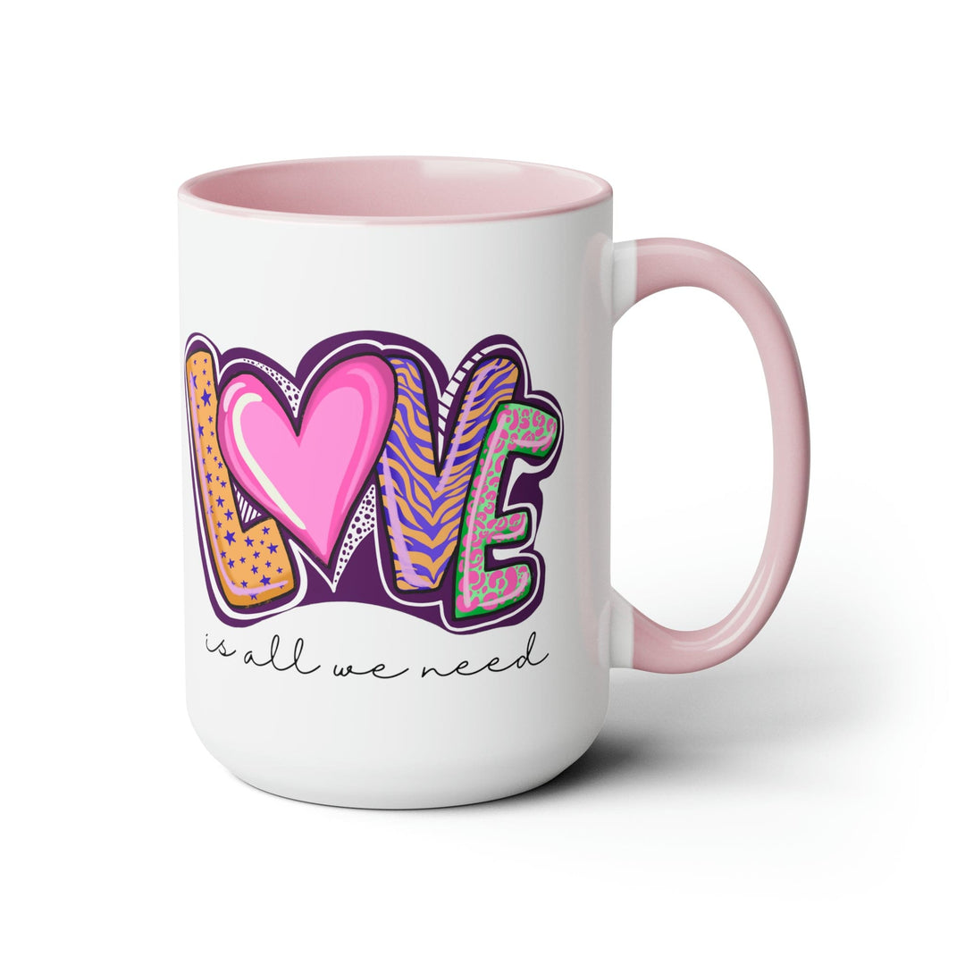 Accent Ceramic Coffee Mug 15oz - Say it Soul - Love is All we Need - Decorative