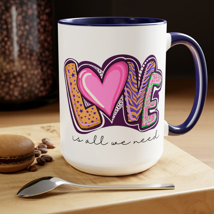 Accent Ceramic Coffee Mug 15oz - Say it Soul - Love is All we Need - Decorative