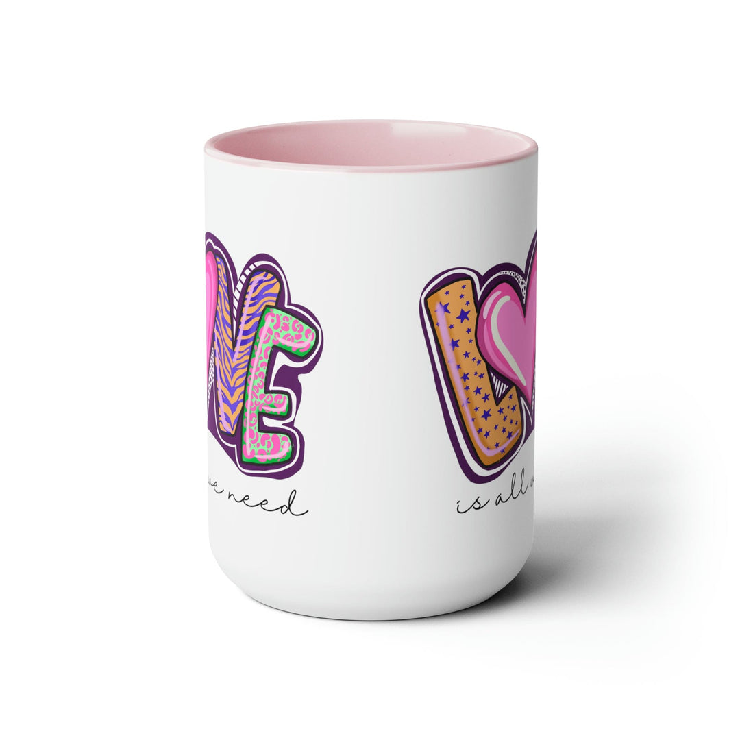 Accent Ceramic Coffee Mug 15oz - Say it Soul - Love is All we Need - Decorative