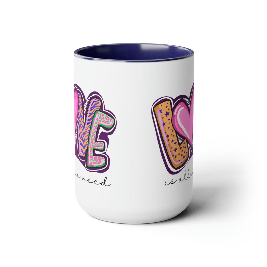 Accent Ceramic Coffee Mug 15oz - Say it Soul - Love is All we Need - Decorative