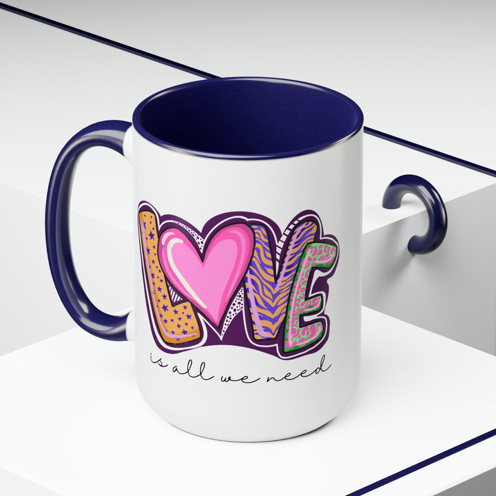 Accent Ceramic Coffee Mug 15oz - Say it Soul - Love is All we Need - Decorative