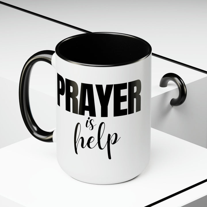 Accent Ceramic Coffee Mug 15oz - Say it Soul - Prayer is Help Inspirational