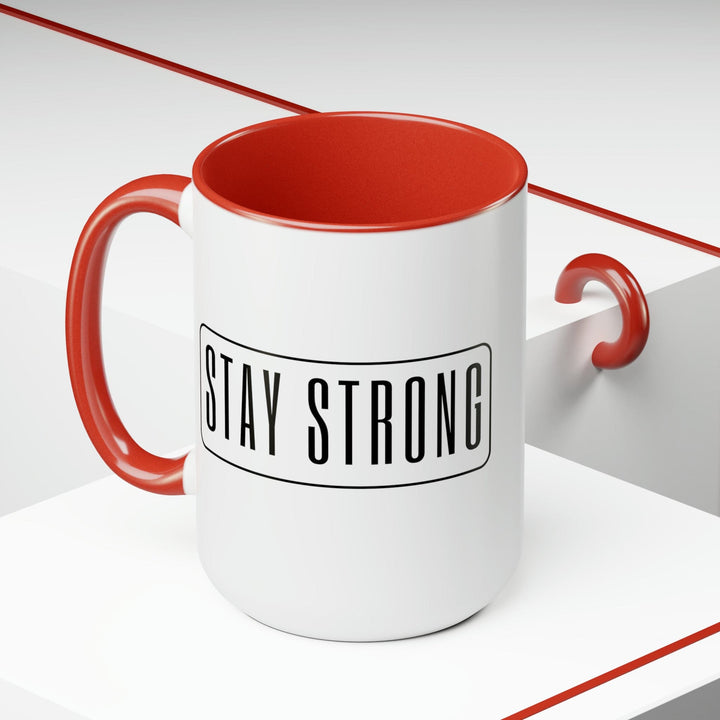 Accent Ceramic Coffee Mug 15oz - Stay Strong - Motivational Affirmation - Black