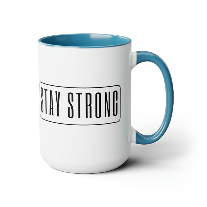 Accent Ceramic Coffee Mug 15oz - Stay Strong - Motivational Affirmation - Black