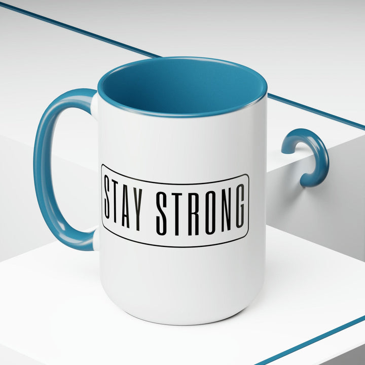 Accent Ceramic Coffee Mug 15oz - Stay Strong - Motivational Affirmation - Black