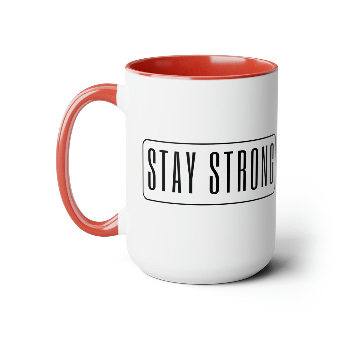 Accent Ceramic Coffee Mug 15oz - Stay Strong - Motivational Affirmation - Black