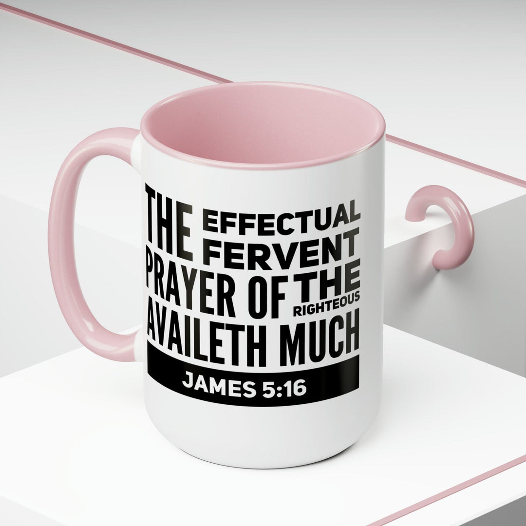 Accent Ceramic Coffee Mug 15oz - The Effectual Fervent Prayer Black