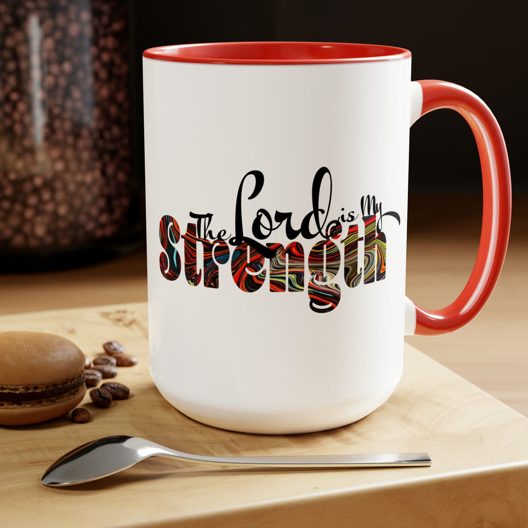 Ceramic Coffee Mug 15oz - the Lord is my Strength Multicolor Illustration