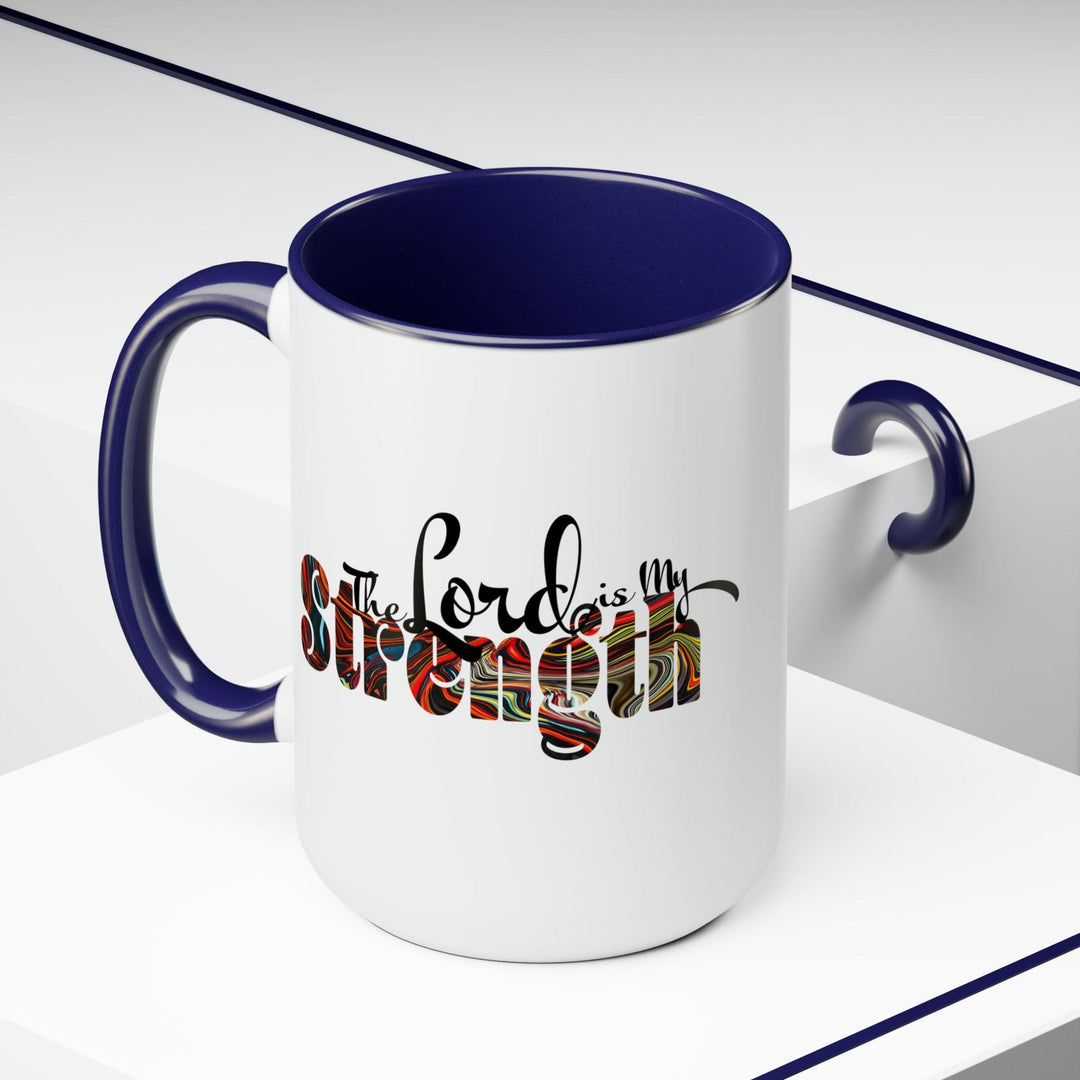 Ceramic Coffee Mug 15oz - the Lord is my Strength Multicolor Illustration