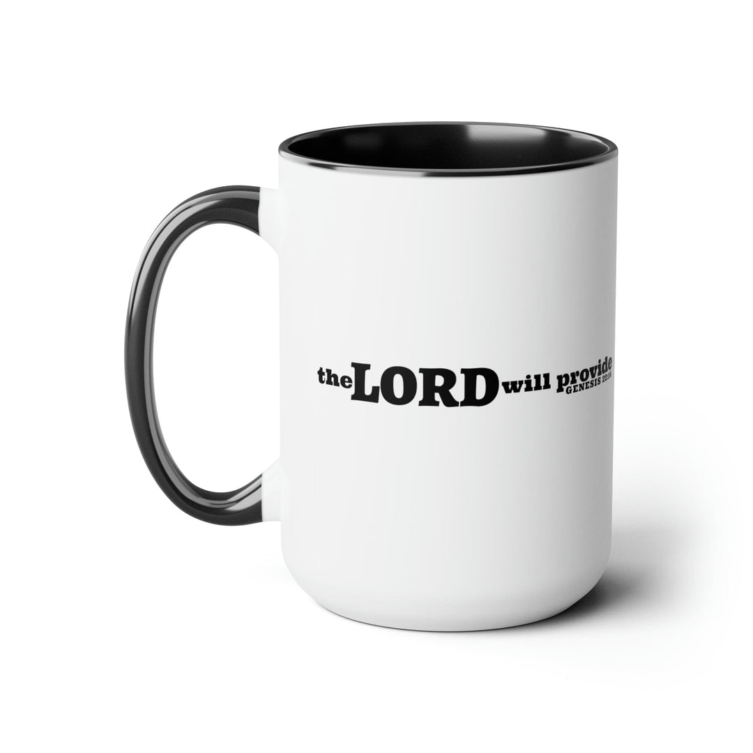 Accent Ceramic Coffee Mug 15oz - the Lord will Provide - Genesis 22:14