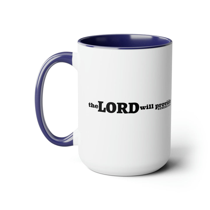 Accent Ceramic Coffee Mug 15oz - the Lord will Provide - Genesis 22:14