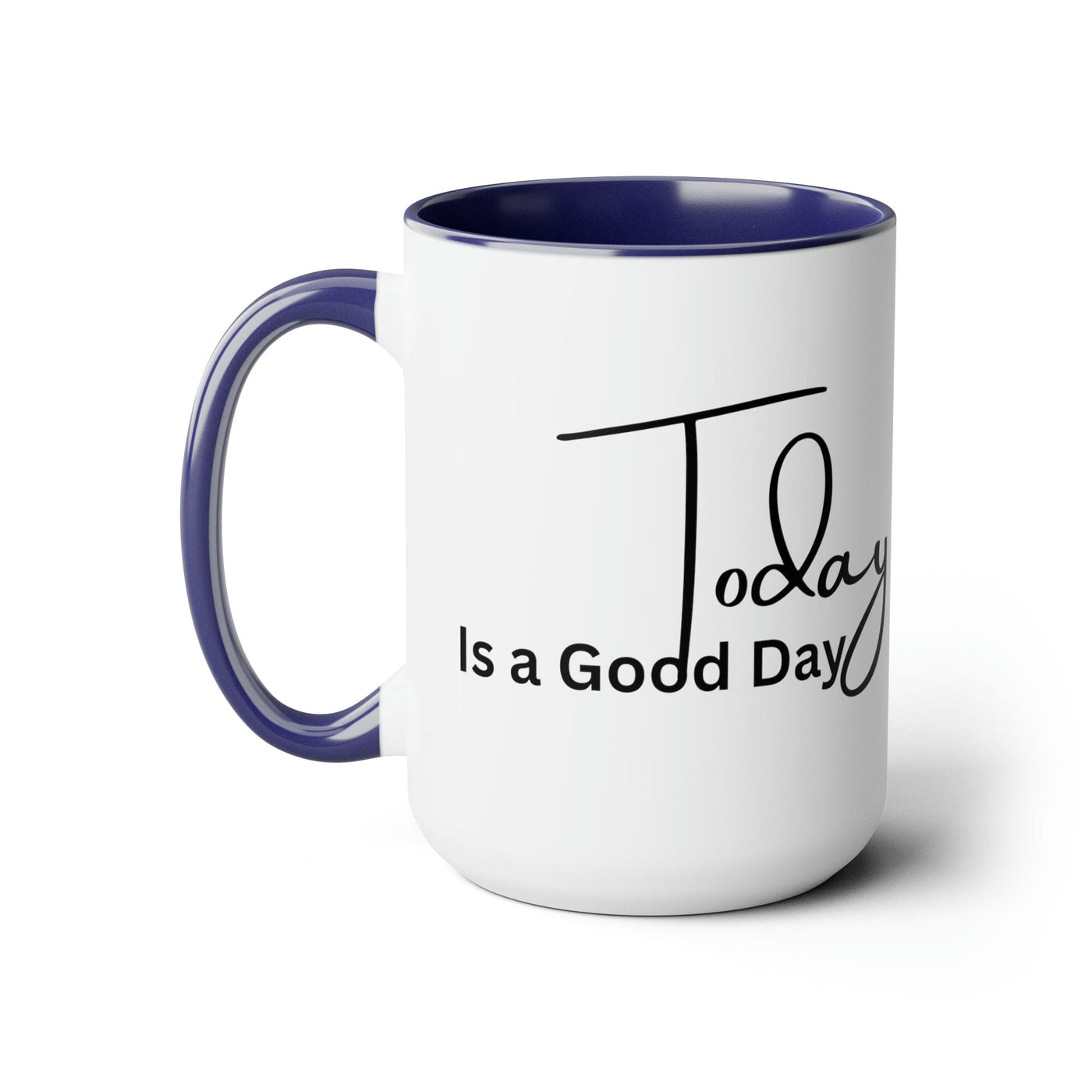 Accent Ceramic Coffee Mug 15oz - Today Is a Good Day Black Illustration