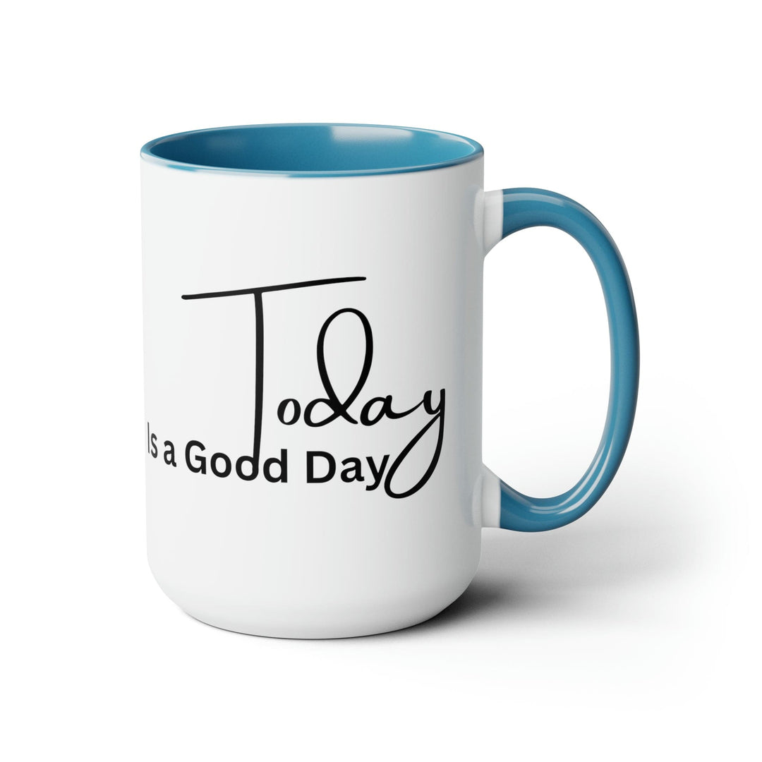 Accent Ceramic Coffee Mug 15oz - Today is a Good Day Black Illustration