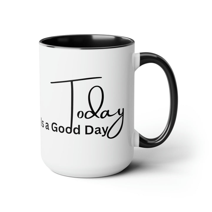 Accent Ceramic Coffee Mug 15oz - Today is a Good Day Black Illustration