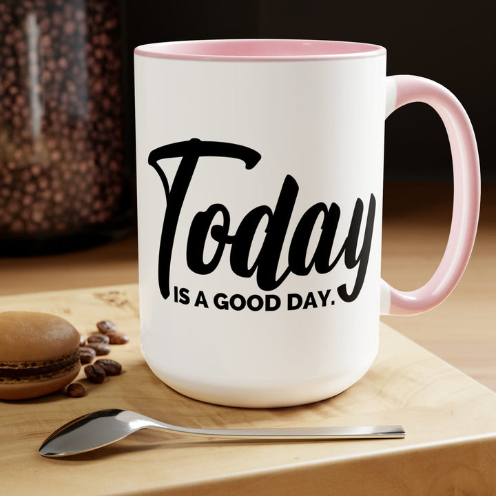 Accent Ceramic Coffee Mug 15oz - Today is a Good Day Black Illustration