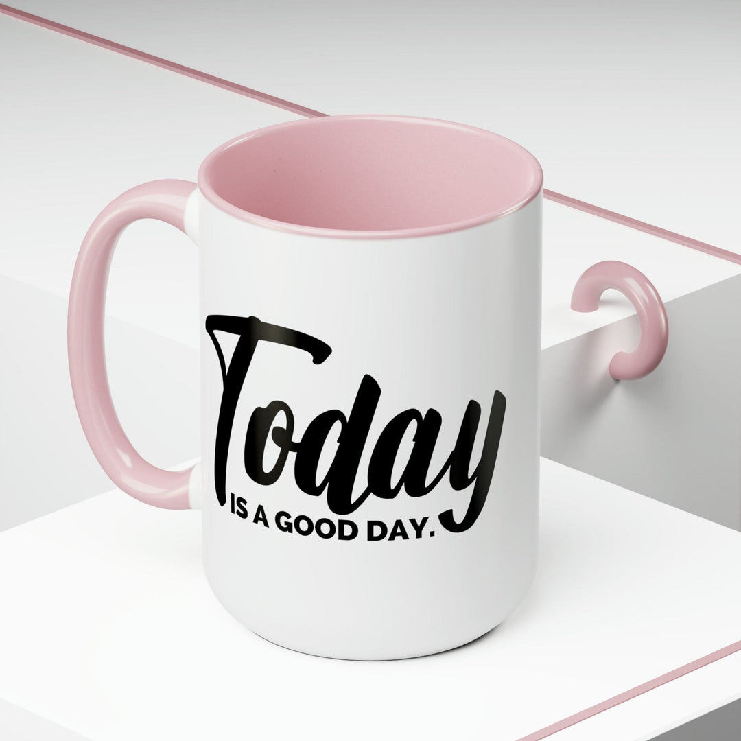 Accent Ceramic Coffee Mug 15oz - Today is a Good Day Black Illustration