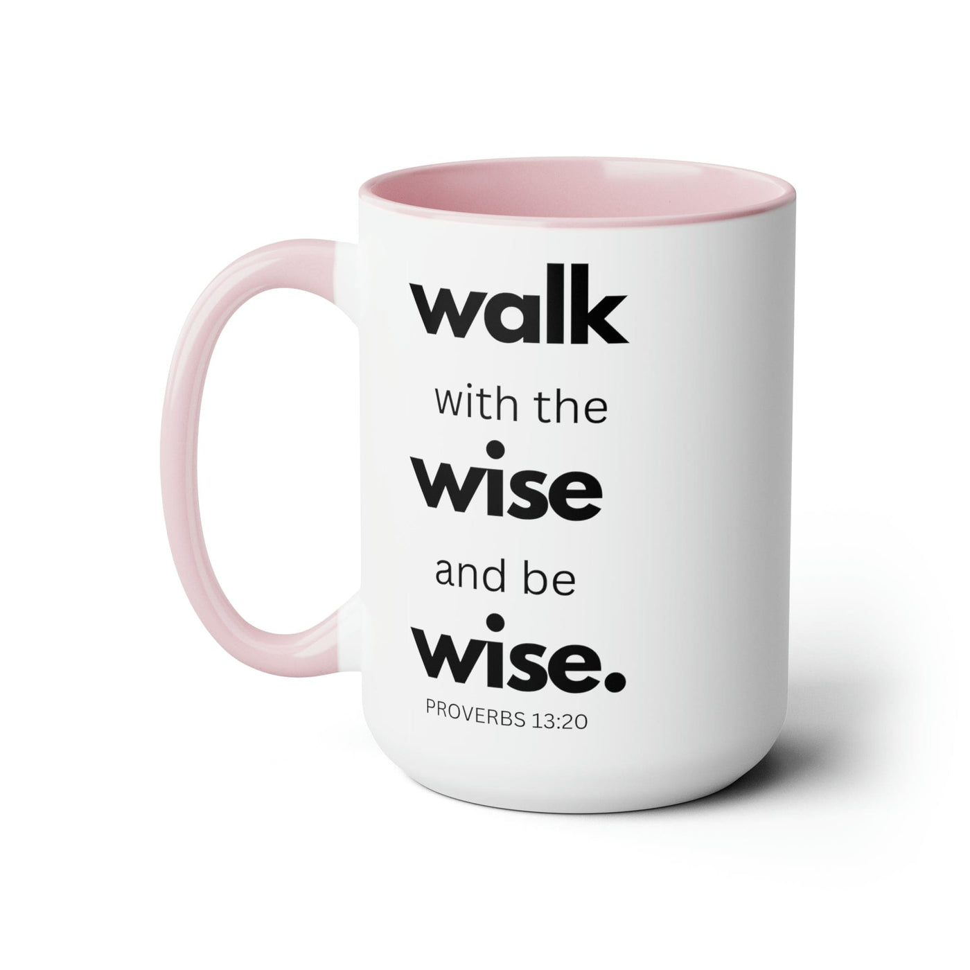 Accent Ceramic Coffee Mug 15oz - Walk With The Wise And Be Wise Black