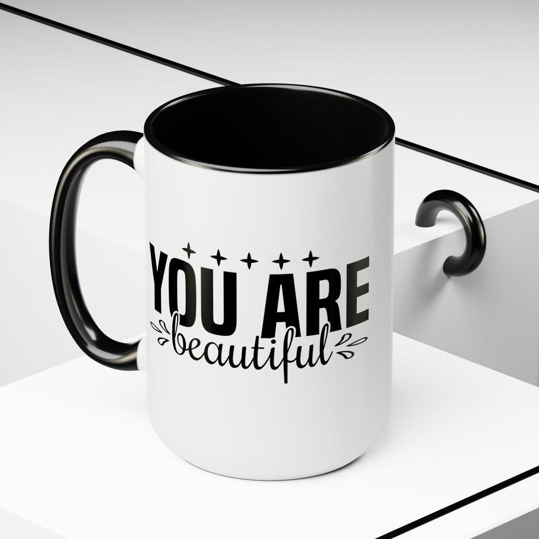 Accent Ceramic Coffee Mug 15oz - you are Beautiful - Inspiration Affirmation