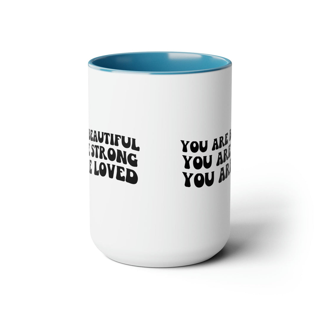 Accent Ceramic Coffee Mug 15oz - you are Beautiful Strong Black Illustration