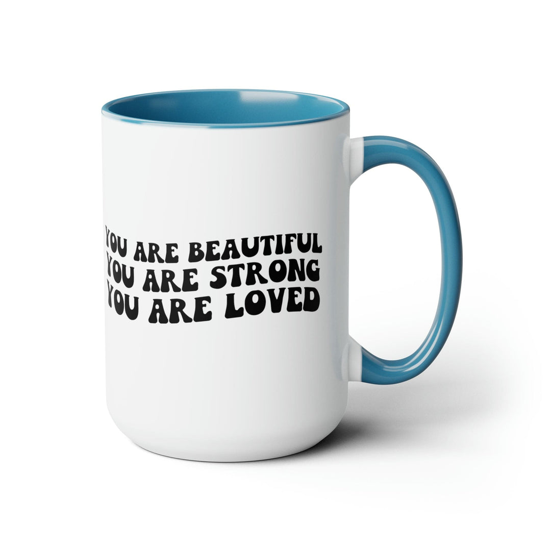 Accent Ceramic Coffee Mug 15oz - you are Beautiful Strong Black Illustration