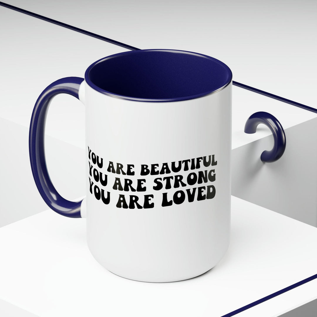 Accent Ceramic Coffee Mug 15oz - you are Beautiful Strong Black Illustration