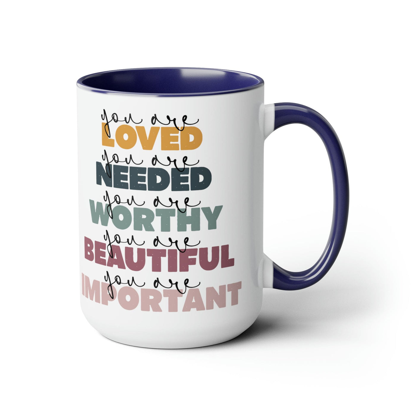 Accent Ceramic Coffee Mug 15oz - You Are Loved Inspiration Affirmation