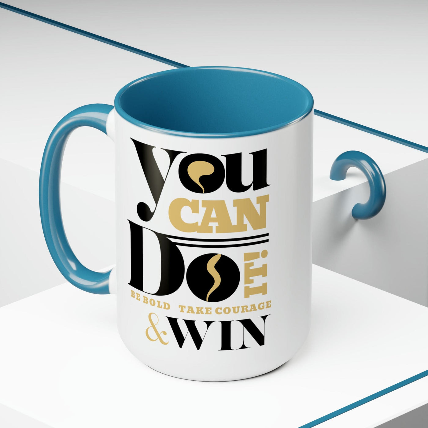 Accent Ceramic Coffee Mug 15oz - You Can Do It Be Bold Take Courage Win