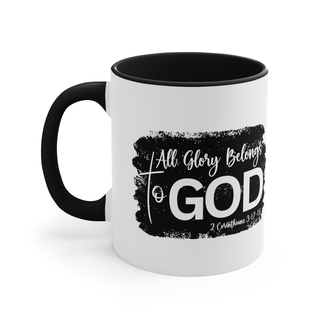 Accent Ceramic Mug 11oz All Glory Belongs to God Christian Illustration Black