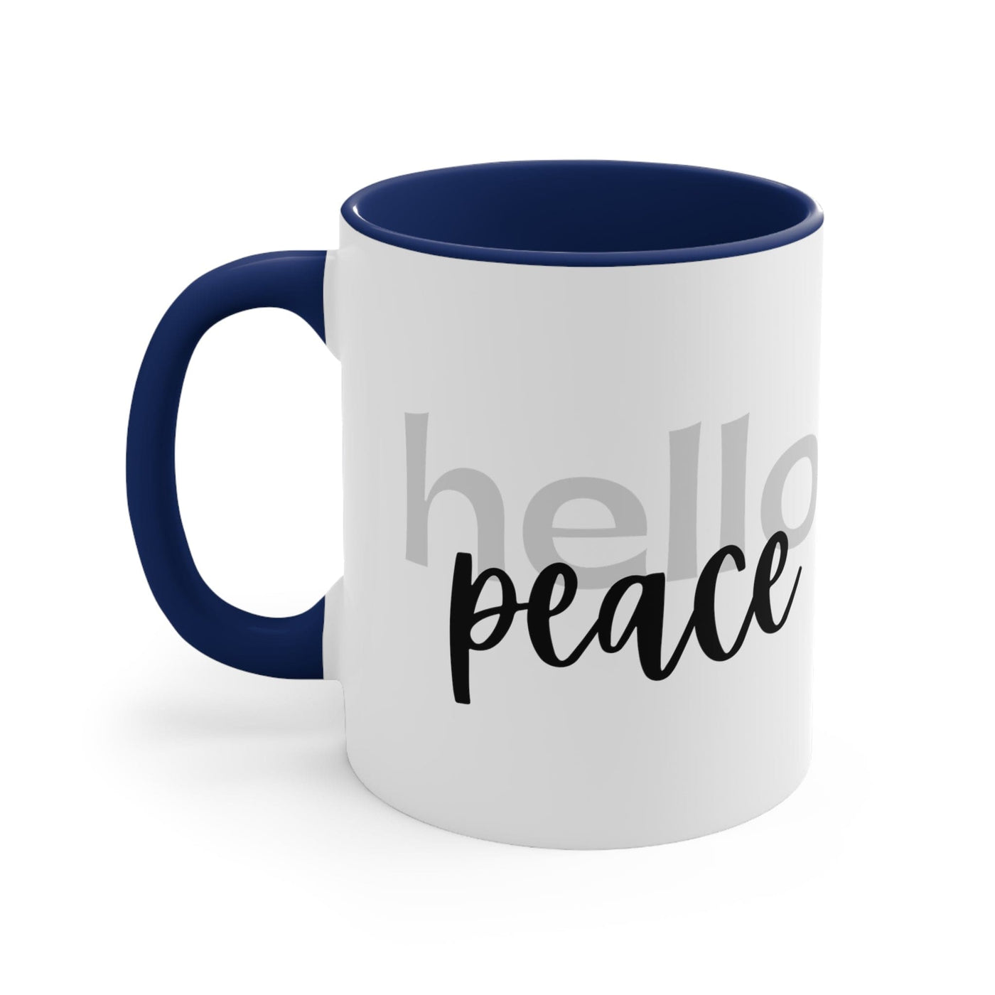 Accent Ceramic Mug 11oz - Hello Peace Motivational Peaceful Aspiration