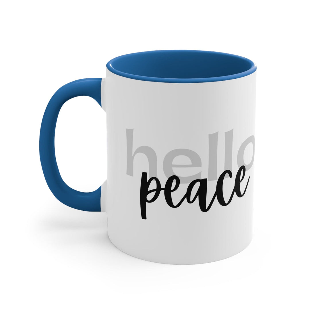 Accent Ceramic Mug 11oz - Hello Peace Motivational Peaceful Aspiration