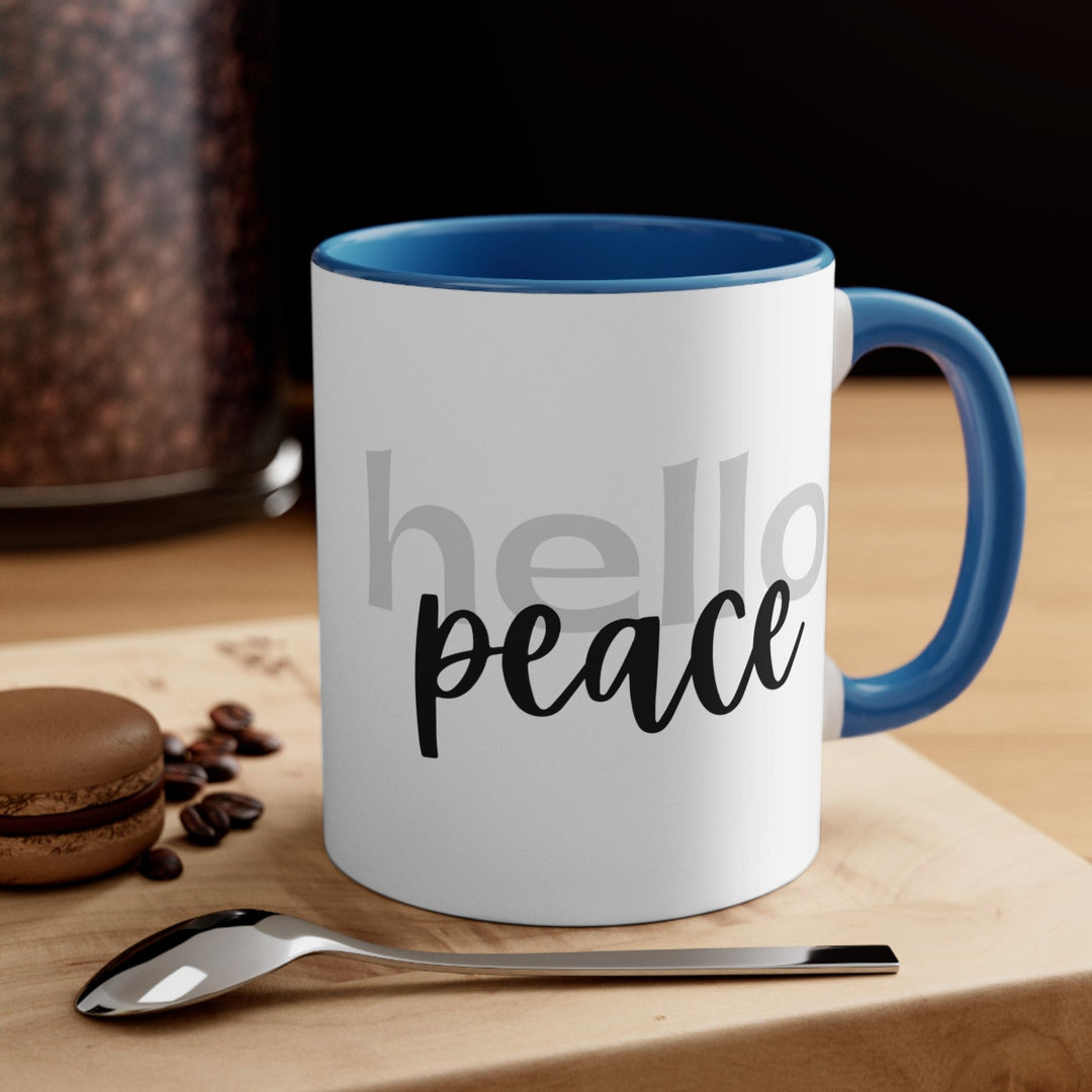 Accent Ceramic Mug 11oz - Hello Peace Motivational Peaceful Aspiration