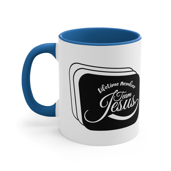 Accent Ceramic Mug 11oz Lifetime Member Team Jesus - Decorative | Ceramic Mugs