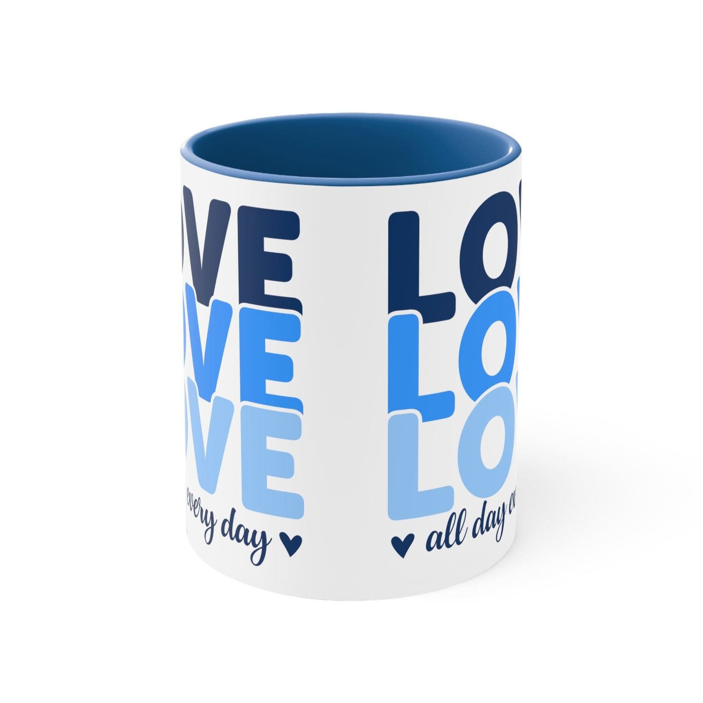 Accent Ceramic Mug 11oz Love All Day Every Blue Print - Decorative | Mugs