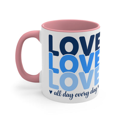 Accent Ceramic Mug 11oz Love All Day Every Blue Print - Decorative | Mugs