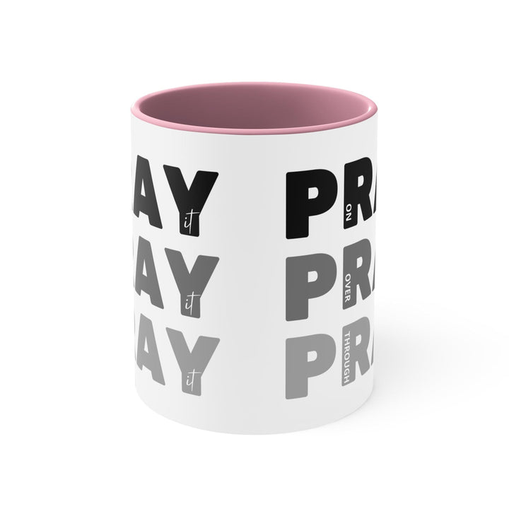 Accent Ceramic Mug 11oz - Pray on it Over it Through it Black Illustration