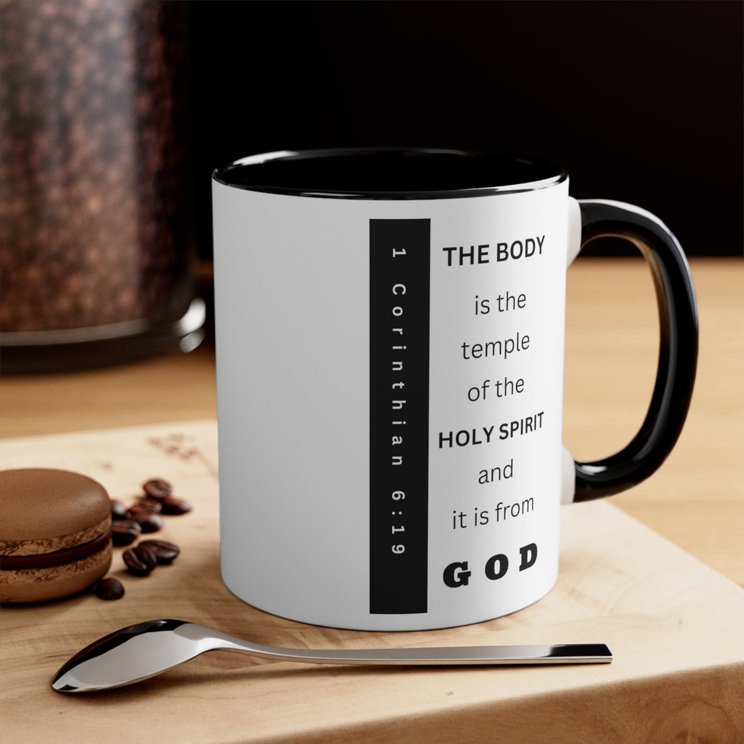 Accent Ceramic Mug 11oz The Body Is The Temple Print - Decorative | Ceramic