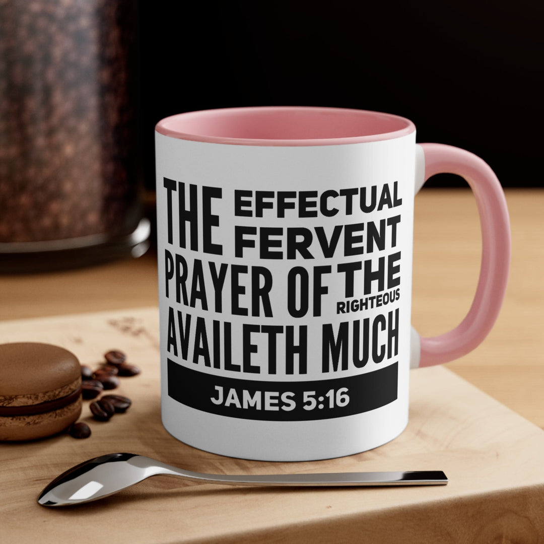 Accent Ceramic Mug 11oz the Effectual Fervent Prayer Black Illustration