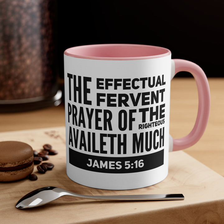 Accent Ceramic Mug 11oz the Effectual Fervent Prayer Black Illustration