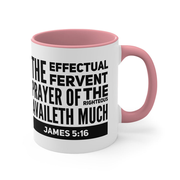 Accent Ceramic Mug 11oz the Effectual Fervent Prayer Black Illustration