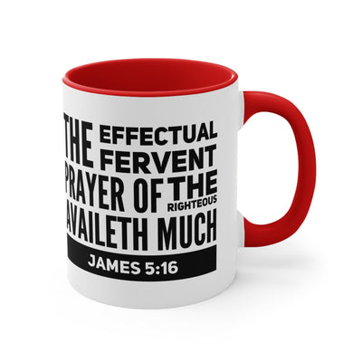 Accent Ceramic Mug 11oz The Effectual Fervent Prayer Black Illustration