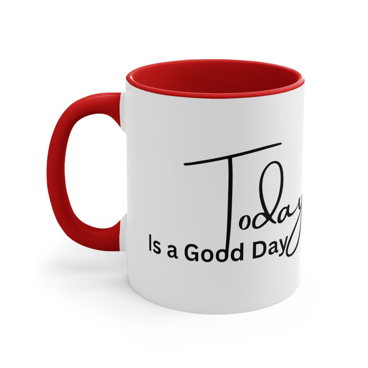 Accent Ceramic Mug 11oz Today Is a Good Day Black Illustration - Decorative