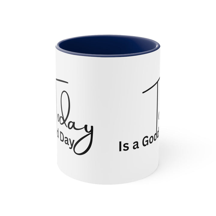 Accent Ceramic Mug 11oz Today Is a Good Day Black Illustration - Decorative