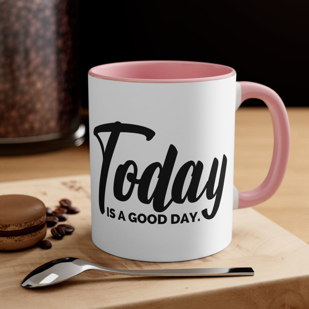 Accent Ceramic Mug 11oz Today Is a Good Day Black Illustration - Decorative