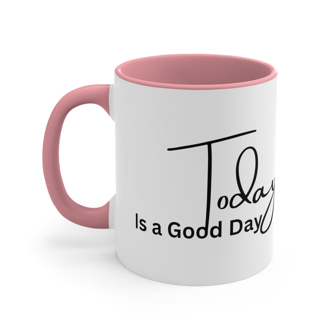 Accent Ceramic Mug 11oz Today Is a Good Day Black Illustration - Decorative